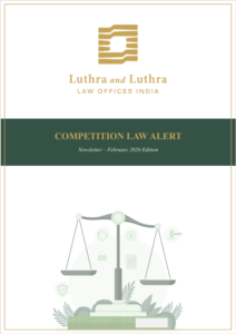 Luthra and Luthra Competition Law Newsletter – February 2026 Edition